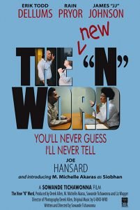 Sowande Tichawonna film The N Word