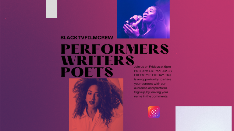 Family Freestyle Friday Web Series: Poets, Actors & more